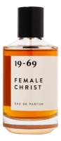 19-69 Female Christ edp тестер 100мл.